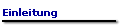 Einleitung